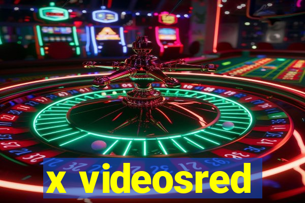 x videosred